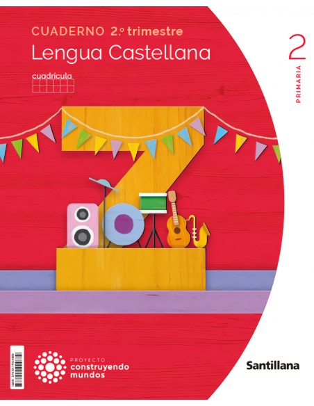 CUADERNO LENGUA 2 2ºPRIMARIA CUADRICULA CONSTRUYENDO MUNDOS 2023